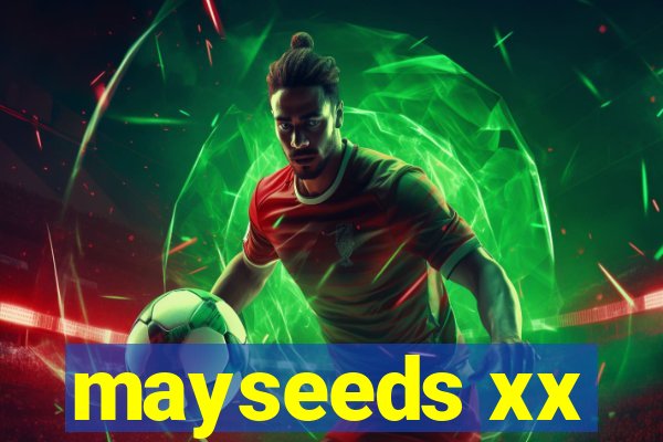 mayseeds xx
